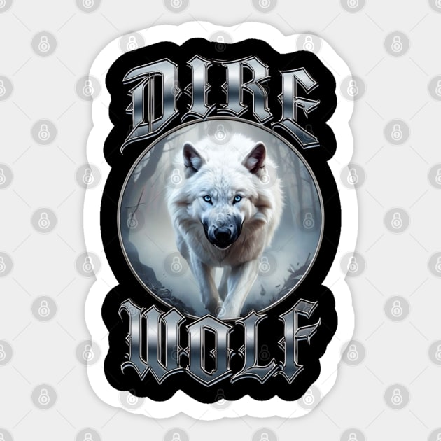 Dire-Wolf Sticker by Creatifly Graphic Tees